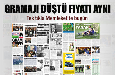 Memlekette bugün