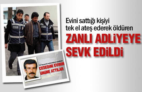 Cinayet zanlısı adliyeye sevk edildi