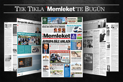 Memlekette bugün