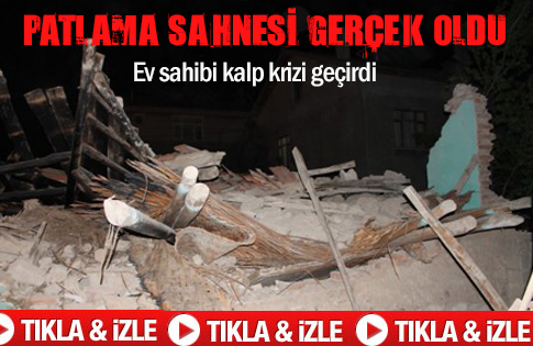 Senaryodaki patlama gerçek oldu 