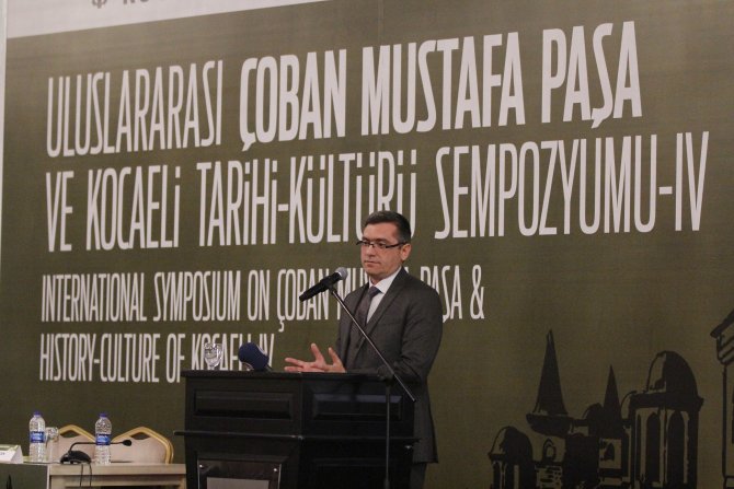 "Uluslararası Çoban Mustafa Paşa ve Kocaeli Tarihi Sempozyumu"