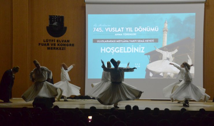 Mevlana'nın 745. Vuslat Yıl Dönümü Uluslararası Anma Törenleri