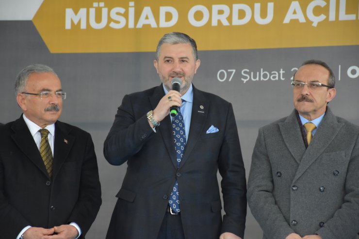 MÜSİAD Ordu Şubesinin açılışı gerçekleştirildi