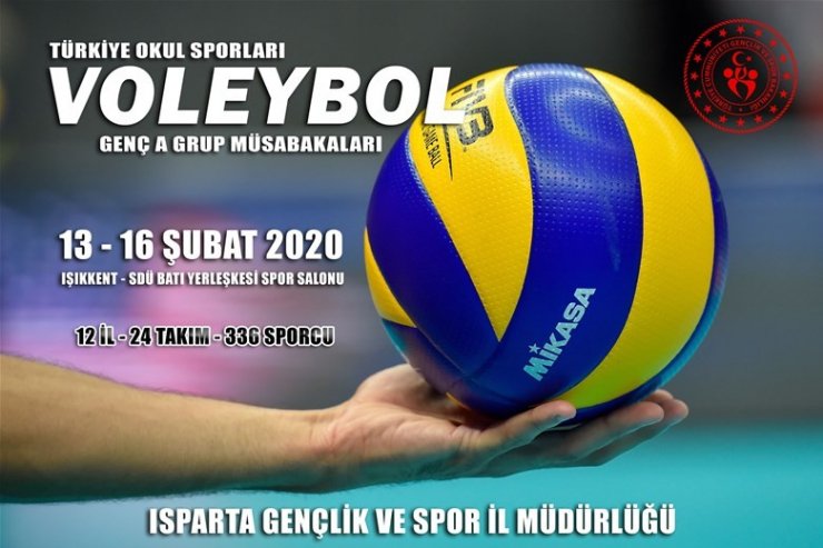 Türkiye Okul Sporları Voleybol Gençler A Grup müsabakaları Isparta’da
